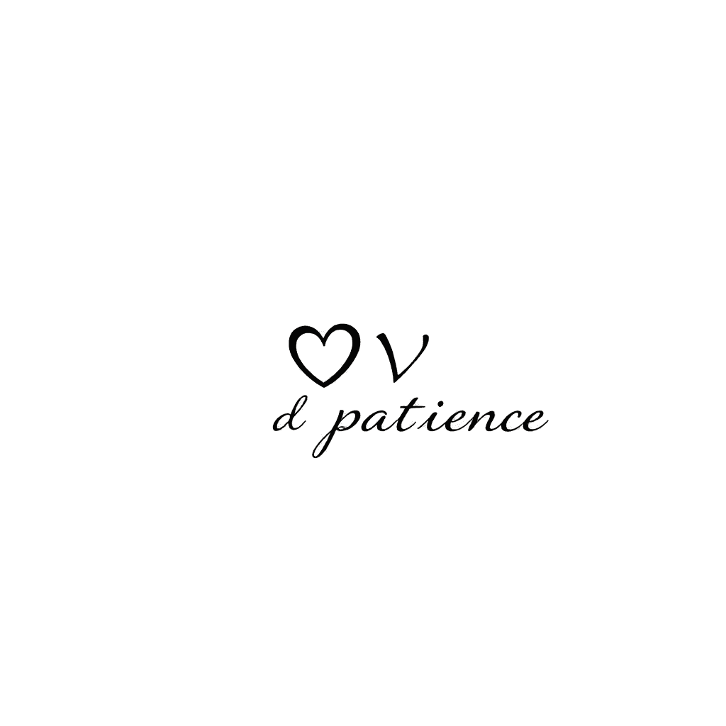 Love And Patience